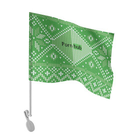 Флаг для автомобиля с принтом PornHub , 100% полиэстер | Размер: 30*21 см | cool | fashion | green | hype | pattern | rdmerryhab | зеленый | круто | мода | узор | хайп