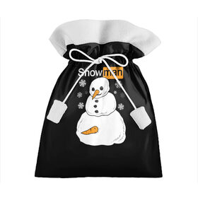 Подарочный 3D мешок с принтом Снеговик , 100% полиэстер | Размер: 29*39 см | Тематика изображения на принте: 2021 | brazzers | christmas | happy new year | marry christmas | marry x mas | new year | snow | snowman | winter | бразерс | браззерс | новогодний | новогодний свитер | новый год | пошлый | праздничный | снег | сне