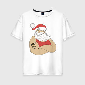 Женская футболка хлопок Oversize с принтом Santa Claus , 100% хлопок | свободный крой, круглый ворот, спущенный рукав, длина до линии бедер
 | 2021 | santa claus | дед мороз | новый год | санта клаус | современный санта