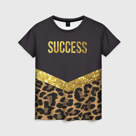 Женская футболка 3D с принтом Success , 100% полиэфир ( синтетическое хлопкоподобное полотно) | прямой крой, круглый вырез горловины, длина до линии бедер | success | swag | блеск | блестки | китч | леопард | леопардовый принт | понты | успех | успешные люди | фрик