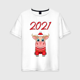 Женская футболка хлопок Oversize с принтом НОВЫЙ ГОД 2021 , 100% хлопок | свободный крой, круглый ворот, спущенный рукав, длина до линии бедер
 | 