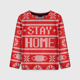 Детский лонгслив 3D с принтом Stay home , 100% полиэстер | длинные рукава, круглый вырез горловины, полуприлегающий силуэт
 | deer | happy new year | new year | santa | защитный экран | корона | коронавирус | новогодний свитер | новый год | свитер | свитер с маской | свитер с оленями