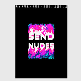 Скетчбук с принтом Send Nudes , 100% бумага
 | 48 листов, плотность листов — 100 г/м2, плотность картонной обложки — 250 г/м2. Листы скреплены сверху удобной пружинной спиралью | glitch | send nudes | абстракция | кислотный | неон | огонь