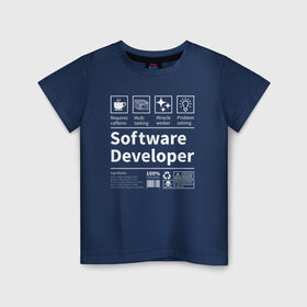 Детская футболка хлопок с принтом Software Developer , 100% хлопок | круглый вырез горловины, полуприлегающий силуэт, длина до линии бедер | Тематика изображения на принте: качества | кодер | программист | разработчик | резюме | таланты | характеристика