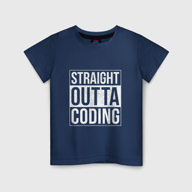 Детская футболка хлопок с принтом Straight Outta Coding , 100% хлопок | круглый вырез горловины, полуприлегающий силуэт, длина до линии бедер | straight outta | кодер | мем | программист | разработчик