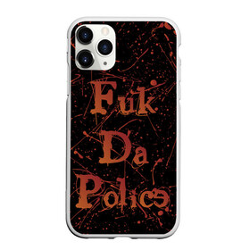 Чехол для iPhone 11 Pro матовый с принтом Fuk Da Police , Силикон |  | 2021 | chaos | france | nwa | police | police against | revolution | strike | the people | the police