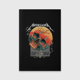 Обложка для паспорта матовая кожа с принтом Metallica , натуральная матовая кожа | размер 19,3 х 13,7 см; прозрачные пластиковые крепления | metal | metallica | rock | джеймс хэтфилд | классика | легенда | метал | металлика | популярное | рок | рокгруппа