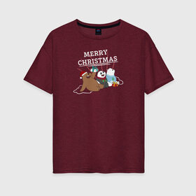 Женская футболка хлопок Oversize с принтом Merry christmas , 100% хлопок | свободный крой, круглый ворот, спущенный рукав, длина до линии бедер
 | cartoon network | grizz | icebear | panda | vdkimel | we bare bears | белый | вся правда о медведях | гризли | панда