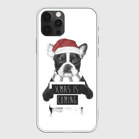 Чехол для iPhone 12 Pro Max с принтом Новый Год Близко , Силикон |  | 2021 | 21 | 2k21 | 2к21 | bulldog | chrystmas | coming | dog | is | marry | new | santa | snow | xmas | year | бульдог | год | годом | дед | елка | елки | клаус | лес | мороз | настроение | новогоднее | новогоднему | новый | новым | пес | по | рождество |