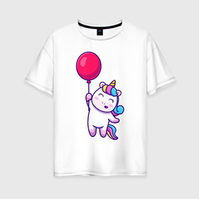 Женская футболка хлопок Oversize с принтом Единорог с шариком , 100% хлопок | свободный крой, круглый ворот, спущенный рукав, длина до линии бедер
 | rainbow | unicorn | единорог | единорожка | пони | радуга | радужный | радужный единорог | шарик