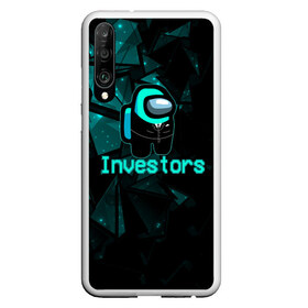 Чехол для Honor P30 с принтом Among Us Investors , Силикон | Область печати: задняя сторона чехла, без боковых панелей | Тематика изображения на принте: 2021 | among us | impostor | space mafia | sus.puffballs united | амонг ас | амонг единорог | в космосе | гринч | импостор | инопланетяне | инопланетянин | новогодний амонг ас | ракета | с новым годом | самозванец | среди нас