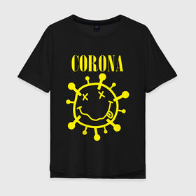 Мужская футболка хлопок Oversize с принтом CORONA SMILE , 100% хлопок | свободный крой, круглый ворот, “спинка” длиннее передней части | 2020 | china | corona | kobain | music | nirvana | smile | virus | болезнь | карантин | кобэйн | коронавирус | музыка | нирвана | пандемия | смайлик | удаленка | эпидемия