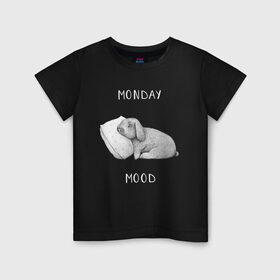 Детская футболка хлопок с принтом Monday Mood , 100% хлопок | круглый вырез горловины, полуприлегающий силуэт, длина до линии бедер | dream | monday | mood | rabbit | sleep | заяц | кролик | понедельник | работа | сон | спать