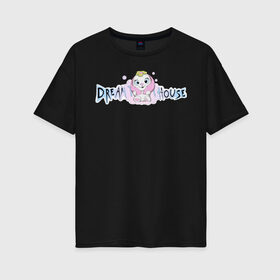 Женская футболка хлопок Oversize с принтом Диана Астер DREAMTEAM HOUSE , 100% хлопок | свободный крой, круглый ворот, спущенный рукав, длина до линии бедер
 | dreamteam | dreamteamhouse | tiktok | блогер | диана астер | дримтим | тикток