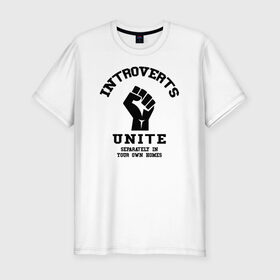 Мужская футболка хлопок Slim с принтом Introvert , 92% хлопок, 8% лайкра | приталенный силуэт, круглый вырез ворота, длина до линии бедра, короткий рукав | Тематика изображения на принте: introvert | интроверт | психология | самоизоляция