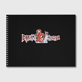 Альбом для рисования с принтом Оля Шелби DREAMTEAM HOUSE , 100% бумага
 | матовая бумага, плотность 200 мг. | dreamteam | dreamteamhouse | tiktok | wildjam | дримтим | оля шелби | шелби