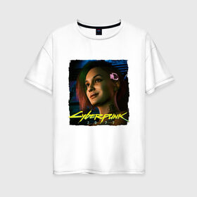 Женская футболка хлопок Oversize с принтом CYBERPUNK 2077 (Z) , 100% хлопок | свободный крой, круглый ворот, спущенный рукав, длина до линии бедер
 | 