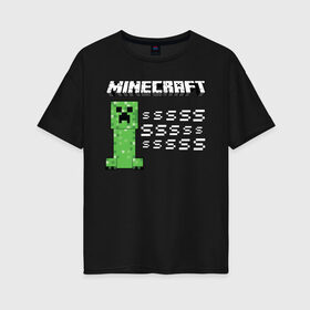 Женская футболка хлопок Oversize с принтом Minecraft , 100% хлопок | свободный крой, круглый ворот, спущенный рукав, длина до линии бедер
 | minecraft | алекс | белый | блоки | ведьма | взрывчатка | визера | волк | гаст | добывать | дракон | зеленый куб | зомби | игра | крафт | крипер | кубики | лошадка | майн | майнкрафт | манкрафт | овечка | оцелот