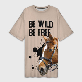 Платье-футболка 3D с принтом Be wild be free ,  |  | horse | horseshoe | акварель | головалошади | грива | жеребец | животные | конь | лошадь | лошадьскрыльями | подкова | природа | рисуноккрасками
