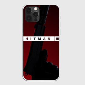 Чехол для iPhone 12 Pro с принтом Hitman III  , силикон | область печати: задняя сторона чехла, без боковых панелей | hitman | hitman 3 | hitman iii | красный | надпись | пистолет | хитман | хитман 3