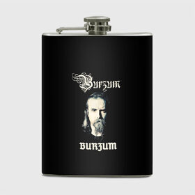 Фляга с принтом Burzum , металлический корпус | емкость 0,22 л, размер 125 х 94 мм. Виниловая наклейка запечатывается полностью | бородач | варг викернес | металл | музыка | музыкальный проект | музыкант | норвежская музыка | писатель | рок | рокер | тьма