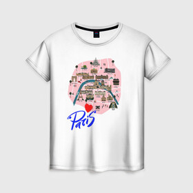 Женская футболка 3D с принтом Париж , 100% полиэфир ( синтетическое хлопкоподобное полотно) | прямой крой, круглый вырез горловины, длина до линии бедер | Тематика изображения на принте: paris | достопримечательности | карта | париж | путешествия | франция | эйфелева башня | я люблю париж