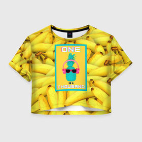 Женская футболка Crop-top 3D с принтом Ананас и бананы , 100% полиэстер | круглая горловина, длина футболки до линии талии, рукава с отворотами | 3d | ананас | бананы | бирюзовый | единственный | желтый | надпись | наушники | один | один на тысячу | одна на тысячу | очки | полная запечатка | розовый | самовыражение