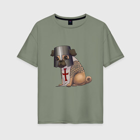 Женская футболка хлопок Oversize с принтом Сэр мопс , 100% хлопок | свободный крой, круглый ворот, спущенный рукав, длина до линии бедер
 | крестоносец | мопс | пёс | собака | тамплиер
