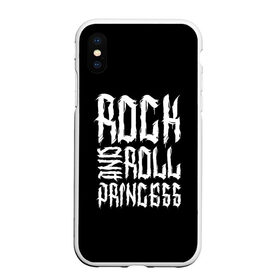 Чехол для iPhone XS Max матовый с принтом Rock and Roll Princess , Силикон | Область печати: задняя сторона чехла, без боковых панелей | family | family look | princess | rock | rock and roll | детские | для всей семьи | семейные | семья | фэмили лук