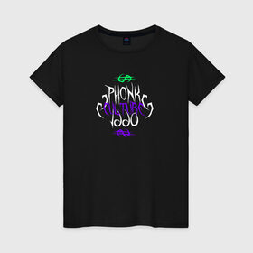 Женская футболка хлопок с принтом Phonk Culture , 100% хлопок | прямой крой, круглый вырез горловины, длина до линии бедер, слегка спущенное плечо | phonk | линии | музыка | рэп | фонк