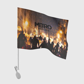 Флаг для автомобиля с принтом Metro Exodus , 100% полиэстер | Размер: 30*21 см | 2033 | exodus | metro | metro 2033 | metro exodus | stalker | апокалипсис | диггер | дигеры | метро | разрушка | эпидемия