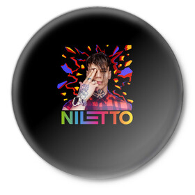 Значок с принтом NILETTO ,  металл | круглая форма, металлическая застежка в виде булавки | niletto | данил прытков | даня | музыка | нилетто | тату | шоу