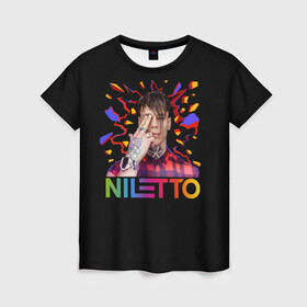 Женская футболка 3D с принтом NILETTO , 100% полиэфир ( синтетическое хлопкоподобное полотно) | прямой крой, круглый вырез горловины, длина до линии бедер | niletto | данил прытков | даня | музыка | нилетто | тату | шоу