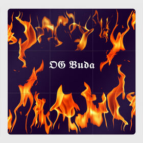 Магнитный плакат 3Х3 с принтом OG Buda , Полимерный материал с магнитным слоем | 9 деталей размером 9*9 см | dark | fire | music | og buda | og buda lettering | og buda print | rap | rapper | rep lettering | rep print | музыка | надпись og buda | надпись рэп | огонь | принт og buda | принт рэп | рэп | рэпер | темный