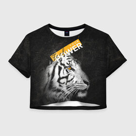 Женская футболка Crop-top 3D с принтом Почувствуй свою силу , 100% полиэстер | круглая горловина, длина футболки до линии талии, рукава с отворотами | feel | power | tiger | белый | животное | сила | тигр | хищник | черный