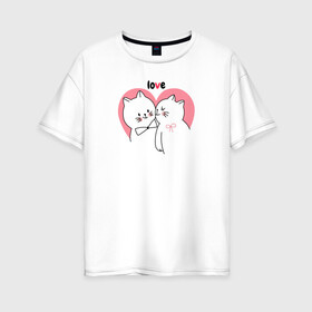 Женская футболка хлопок Oversize с принтом Love , 100% хлопок | свободный крой, круглый ворот, спущенный рукав, длина до линии бедер
 | 14 февряля | amor | kiss | love | love you | my love | valentine | валентин | люблю | любовь | отношения | пара | поцелуй | я люблю