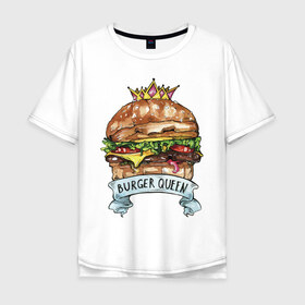 Мужская футболка хлопок Oversize с принтом Burger queen , 100% хлопок | свободный крой, круглый ворот, “спинка” длиннее передней части | Тематика изображения на принте: burger | burger queen | бургер | бургер с короной | еда