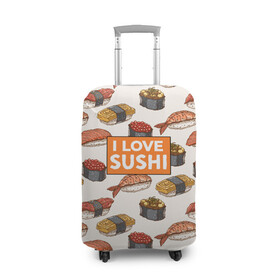 Чехол для чемодана 3D с принтом I love sushi Я люблю суши , 86% полиэфир, 14% спандекс | двустороннее нанесение принта, прорези для ручек и колес | japan | japanese | виды суши | гункан | гунканы | икра | красная икра | красная рыба | креветка | лосось | маки | нигири | омлет | паттерн | ролл | роллы | сашими | суси | узор | фастфуд | форель | футомаки