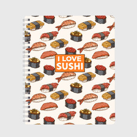Тетрадь с принтом I love sushi Я люблю суши , 100% бумага | 48 листов, плотность листов — 60 г/м2, плотность картонной обложки — 250 г/м2. Листы скреплены сбоку удобной пружинной спиралью. Уголки страниц и обложки скругленные. Цвет линий — светло-серый
 | japan | japanese | виды суши | гункан | гунканы | икра | красная икра | красная рыба | креветка | лосось | маки | нигири | омлет | паттерн | ролл | роллы | сашими | суси | узор | фастфуд | форель | футомаки