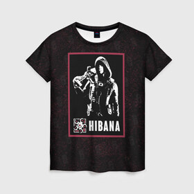 Женская футболка 3D с принтом Hibana , 100% полиэфир ( синтетическое хлопкоподобное полотно) | прямой крой, круглый вырез горловины, длина до линии бедер | hibana | r6s | rainbow six siege | оперативник | персонаж | хибана