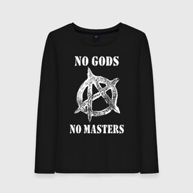 Женский лонгслив хлопок с принтом NO GODS NO MASTERS , 100% хлопок |  | Тематика изображения на принте: anarchy | ateist | freedom | no gods | no masters | punk | rock | tegunvteg | анархия | атеизм | граффити | логотип | нет бога | нет хозяина | панк | рок