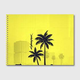 Альбом для рисования с принтом Cyberpunk 2077 - Пальмы , 100% бумага
 | матовая бумага, плотность 200 мг. | cyberpunk 2077 | город | желтый | игра | кибер | киберпанк | летний | логотип | пальмы | подарок | силуэт