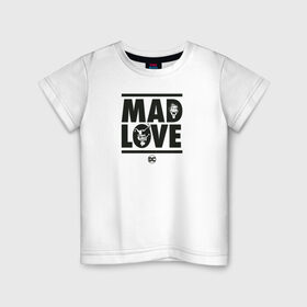 Детская футболка хлопок с принтом Mad love , 100% хлопок | круглый вырез горловины, полуприлегающий силуэт, длина до линии бедер | 14 февраля | harley quinn | joker | vdkimel | день святого валентина | джокер | харли квинн
