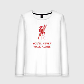 Женский лонгслив хлопок с принтом Youll never walk alone , 100% хлопок |  | 