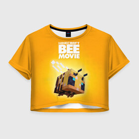 Женская футболка Crop-top 3D с принтом Minecraft bee movie , 100% полиэстер | круглая горловина, длина футболки до линии талии, рукава с отворотами | Тематика изображения на принте: 