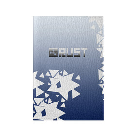 Обложка для паспорта матовая кожа с принтом RUST | РАСТ , натуральная матовая кожа | размер 19,3 х 13,7 см; прозрачные пластиковые крепления | Тематика изображения на принте: rust | пустошь | раст | соты