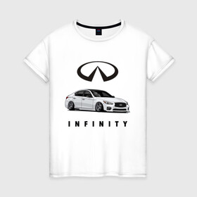 Женская футболка хлопок с принтом Infinfity Car , 100% хлопок | прямой крой, круглый вырез горловины, длина до линии бедер, слегка спущенное плечо | car | infinity | автомобиль | инфинити | тачка | финик
