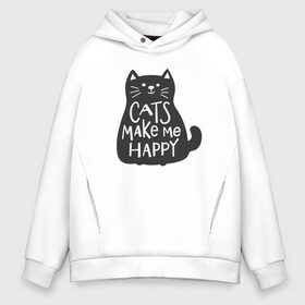 Мужское худи Oversize хлопок с принтом Cat make me happy , френч-терри — 70% хлопок, 30% полиэстер. Мягкий теплый начес внутри —100% хлопок | боковые карманы, эластичные манжеты и нижняя кромка, капюшон на магнитной кнопке | Тематика изображения на принте: animal | cat | cat make me happy | животное | зверь | кот | кот делает меня счастливым | кошка | надписи