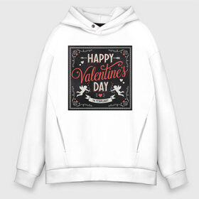 Мужское худи Oversize хлопок с принтом Happy Valentines Day , френч-терри — 70% хлопок, 30% полиэстер. Мягкий теплый начес внутри —100% хлопок | боковые карманы, эластичные манжеты и нижняя кромка, капюшон на магнитной кнопке | happy valentines day | heart | holidays | valentines day | день святого валентина | надписи | праздники | сердце | черный квадрат