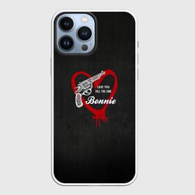 Чехол для iPhone 13 Pro Max с принтом Bonnie ,  |  | barrow | bonnie | clyde | love you till the end | parker | бони | бони и клайд | бонни | для влюбленных | клайд | кровь | любовь | парные | пистолет | револьвер | сердце